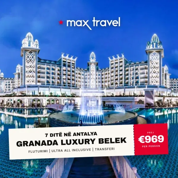 Granada Luxury Belek — pushime Antalya 31 maj 2026
