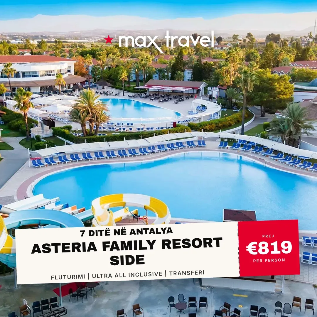Asteria Family Resort Side — pushime Antalya 29 Gusht 2026 nga €819 për person, all inclusive 7 ditë