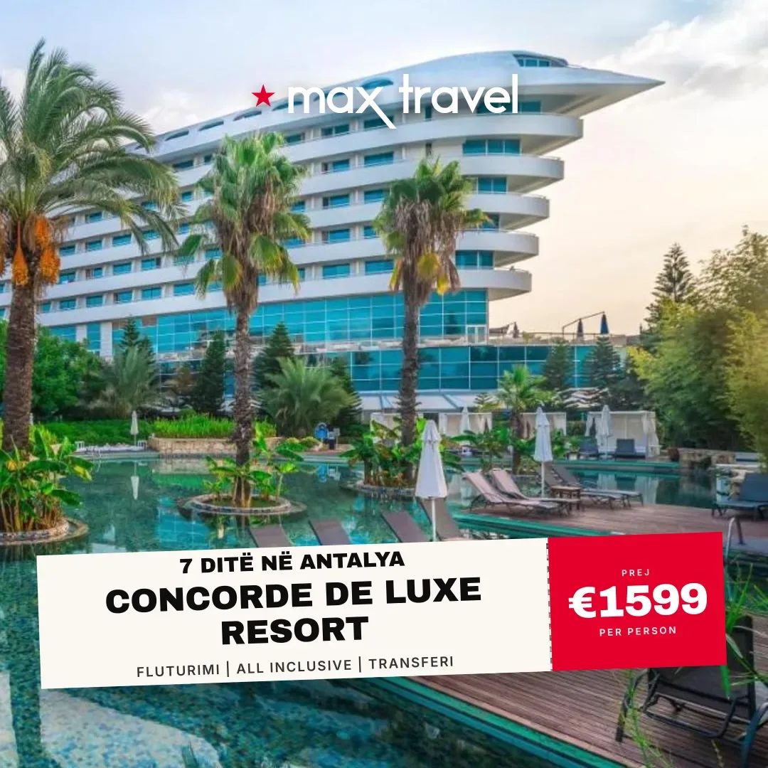 Concorde De Luxe Resort — pushime Antalya 21 Gusht 2026 nga €1599 për person, all inclusive 7 ditë