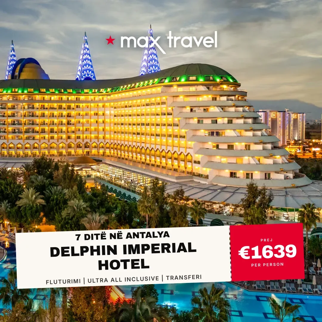 Delphin Imperial Hotel — pushime Antalya 15 Gusht 2026 nga €1639 për person, all inclusive 7 ditë