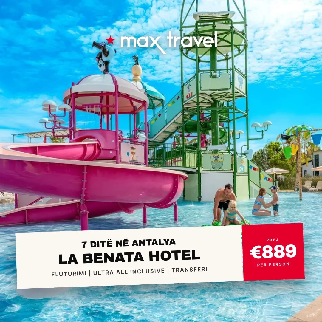 La Benata Hotel — pushime Antalya 21 Gusht 2026 nga €889 për person, all inclusive 7 ditë