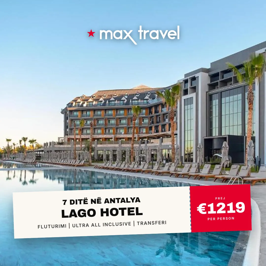 Lago Hotel — pushime Antalya 2 Korrik 2026 nga €1219 për person, fluturim nga Prishtina, all inclusive 7 ditë
