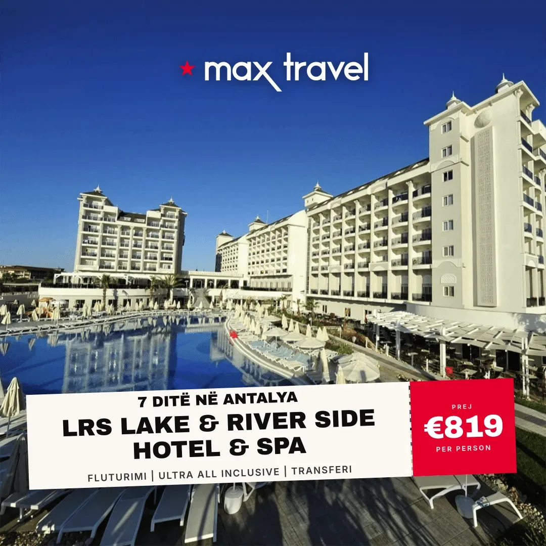LRS Lake & River Side Hotel & Spa — pushime Antalya 15 Gusht 2026 nga €819 për person, all inclusive 7 ditë