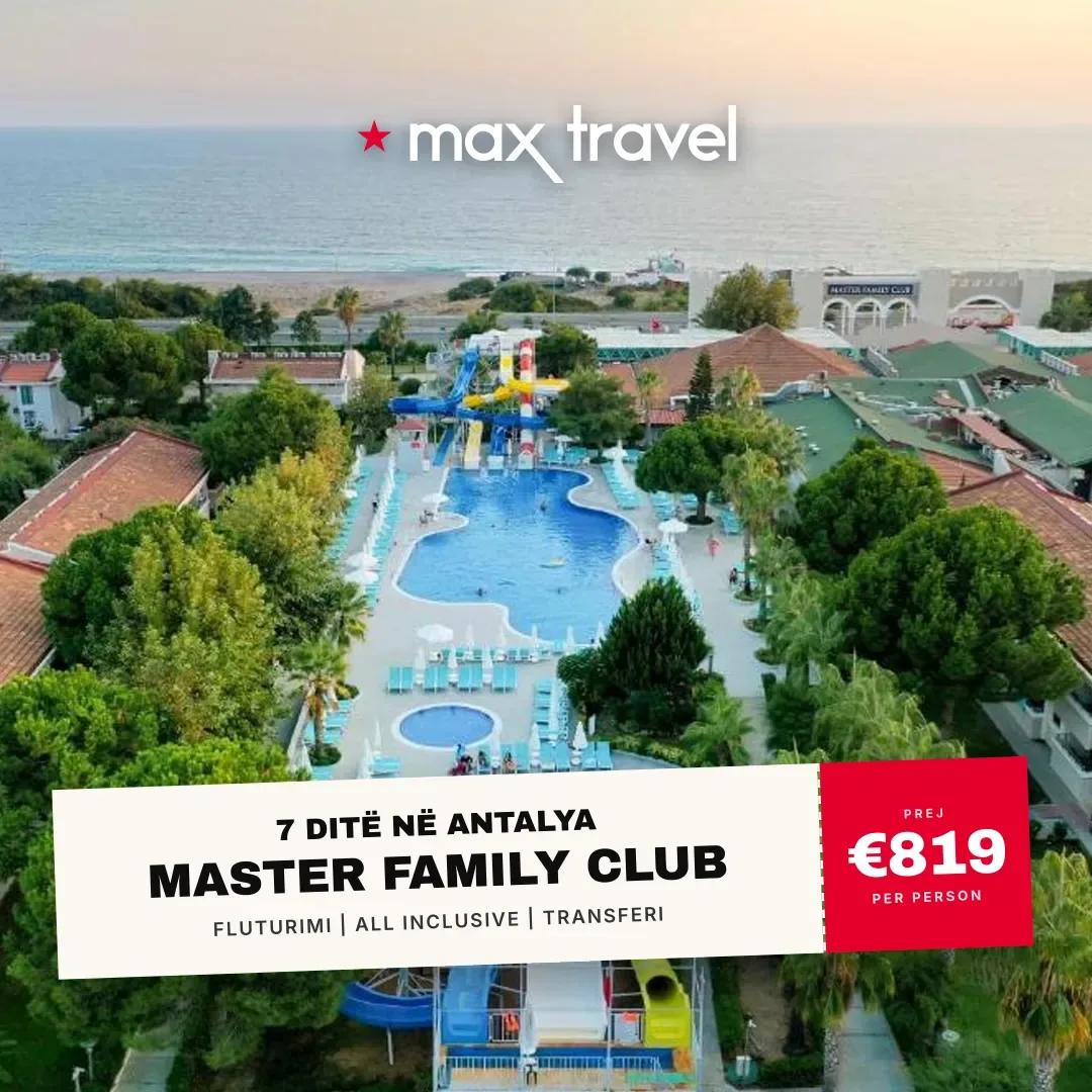 Master Family Club — pushime Antalya 15 Gusht 2026 nga €819 për person, all inclusive 7 ditë