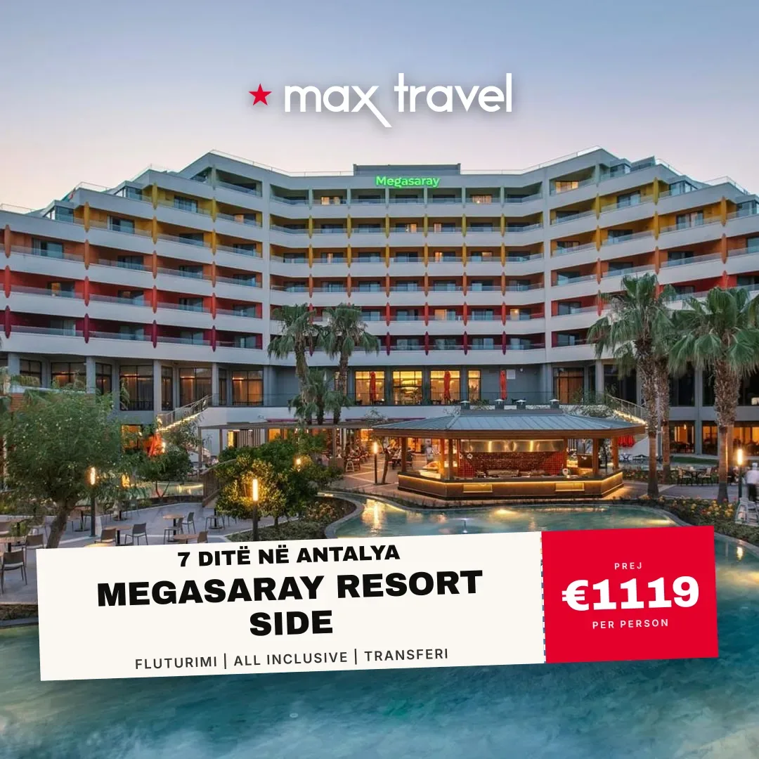 Megasaray Resort Side — pushime Antalya 31 Korrik 2026 nga €1119 për person, all inclusive 7 ditë