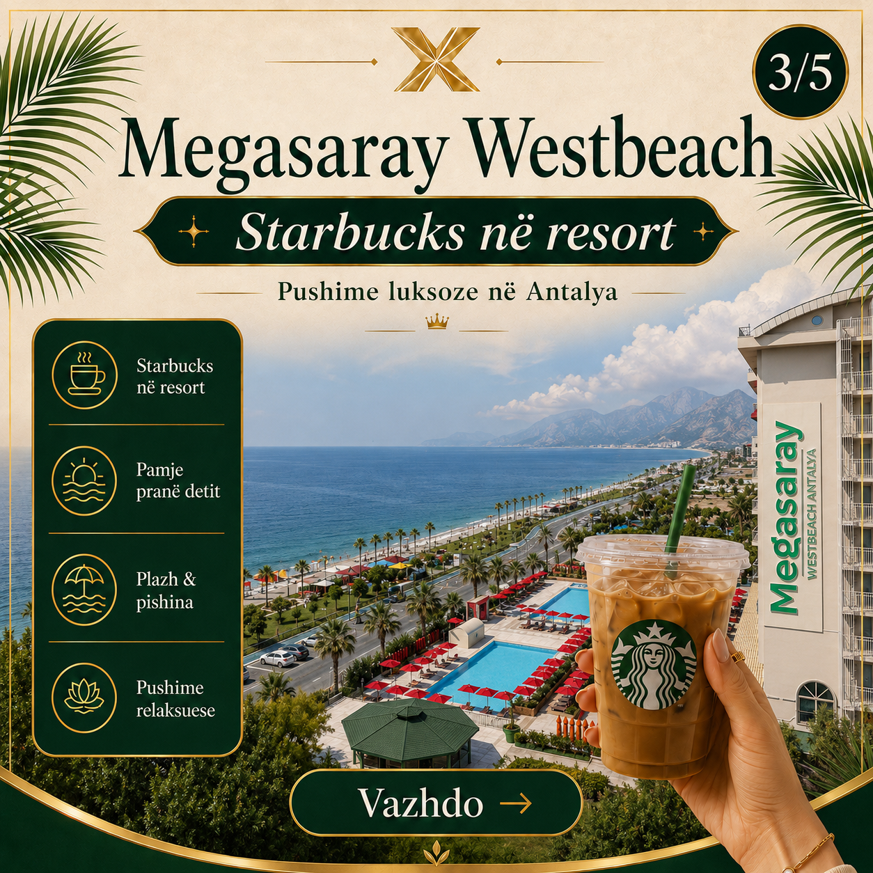 Megasaray Westbeach — hoteli i ri 5★ në qendër të Antalyas me Starbucks në All Inclusive