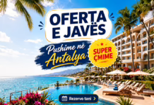 Oferta e javës —Pushime ne Antalya Super Cmime nisja 2, 3, 5 ose 7 korrik 2026