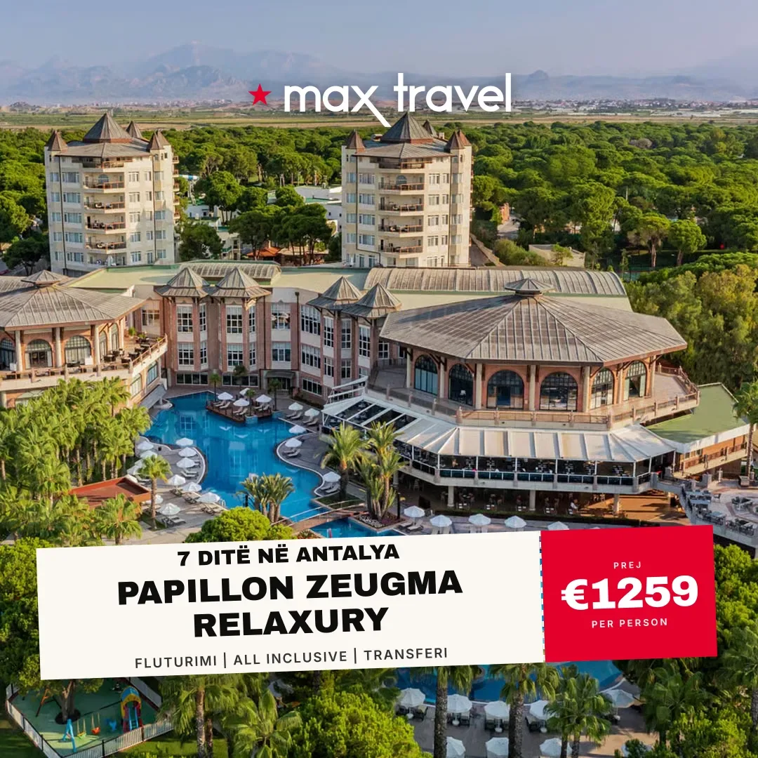 Papillon Zeugma Relaxury — pushime Antalya 29 Gusht 2026 nga €1259 për person, all inclusive 7 ditë