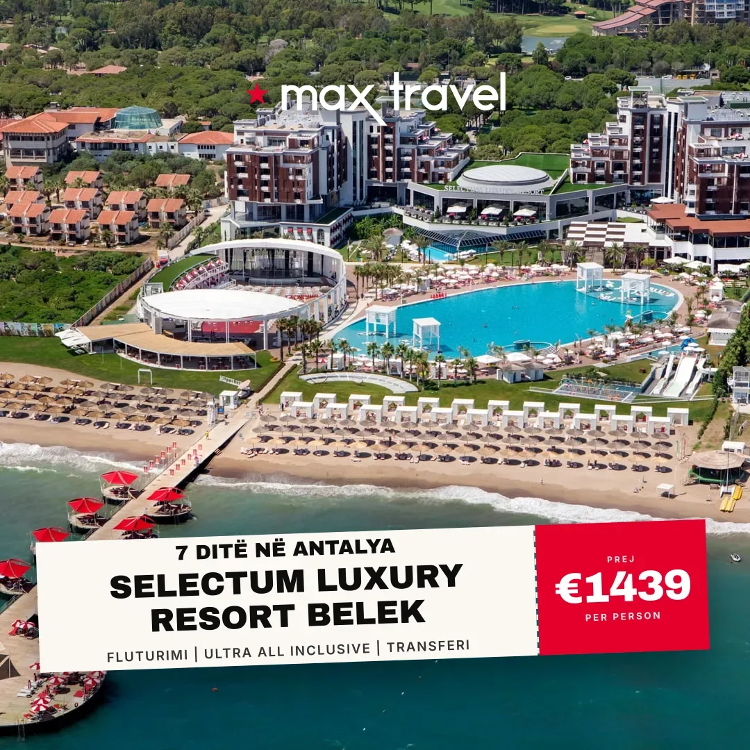Selectum Luxury Resort Belek — pushime Antalya 15 Gusht 2026 nga €1439 për person, all inclusive 7 ditë