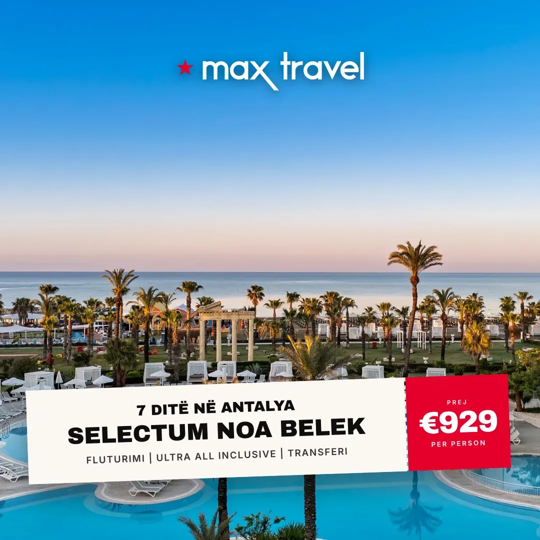 Selectum Noa Belek — pushime Antalya 29 Gusht 2026 nga €929 për person, all inclusive 7 ditë