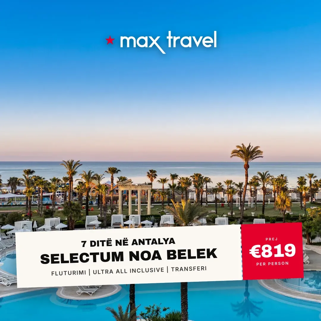 Selectum Noa Belek — pushime Antalya 27 Shtator 2026 nga €819 për person, all inclusive 7 ditë