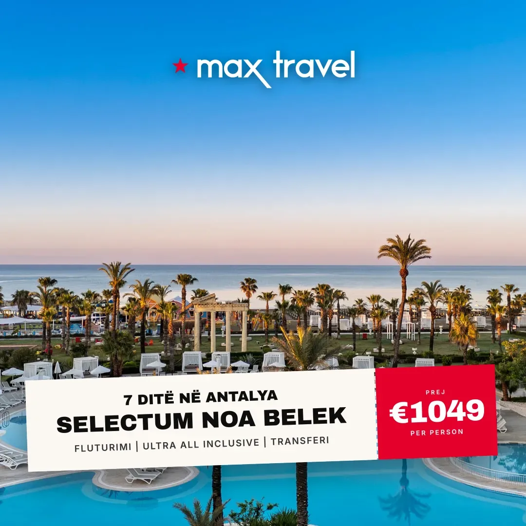 Selectum Noa Belek — pushime Antalya 15 Gusht 2026 nga €1049 për person, all inclusive 7 ditë
