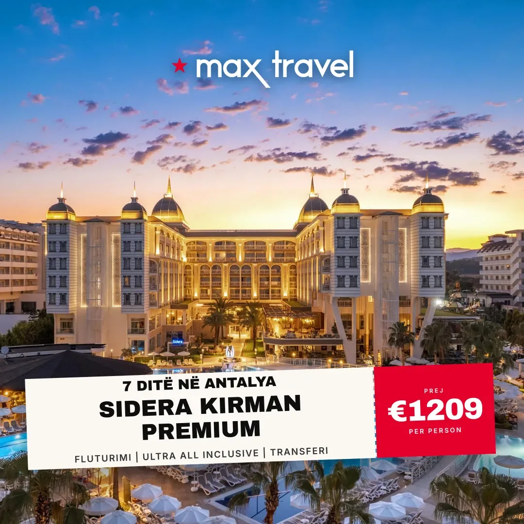 Sidera Kirman Premium — pushime Antalya 15 Gusht 2026 nga €1209 për person, all inclusive 7 ditë