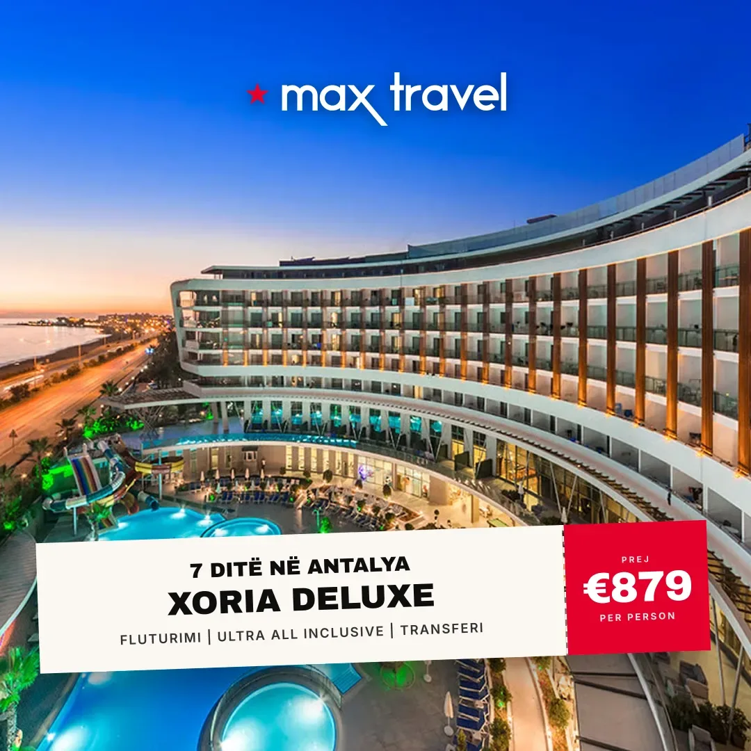 Xoria Deluxe — pushime Antalya 15 Gusht 2026 nga €879 për person, all inclusive 7 ditë